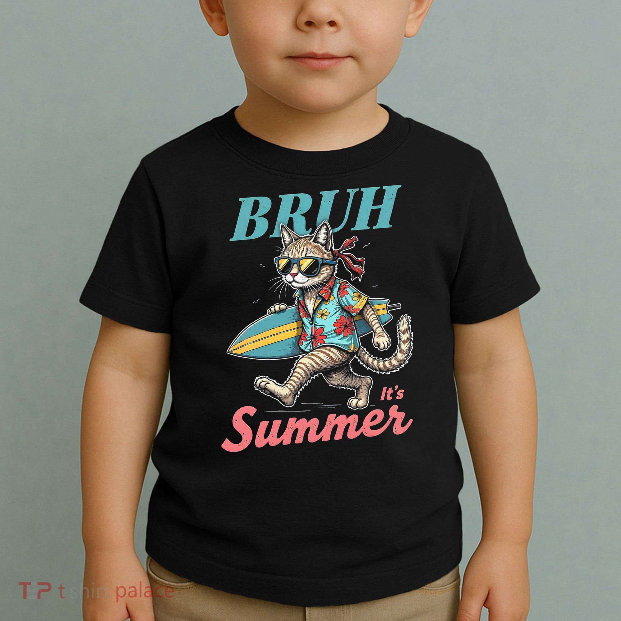 Cool Funny Cat In Shades Bruh Its Summer Surfboard Vacation Toddler T-Shirt