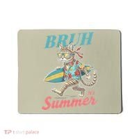 Cool Funny Cat In Shades Bruh Its Summer Surfboard Vacation Mousepad thumb 0