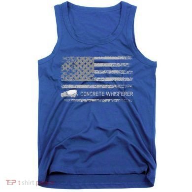 Concrete Finisher Concrete Whisperer American Flag Patriotic Tank Top