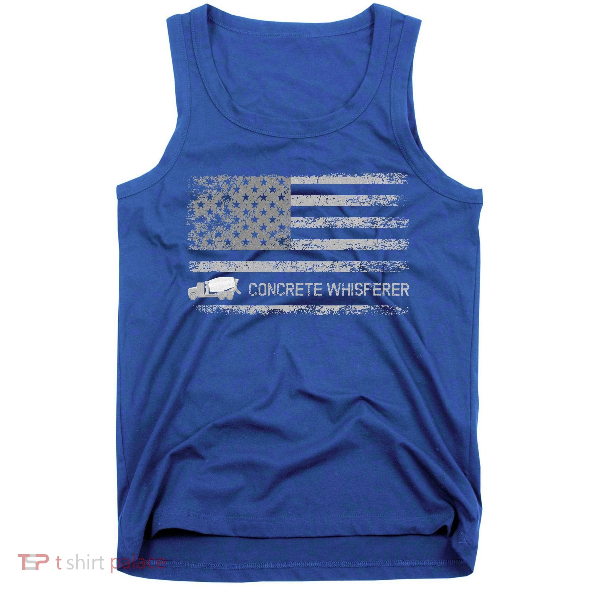 Concrete Finisher Concrete Whisperer American Flag Patriotic Tank Top
