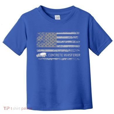 Concrete Finisher Concrete Whisperer American Flag Patriotic Toddler T-Shirt