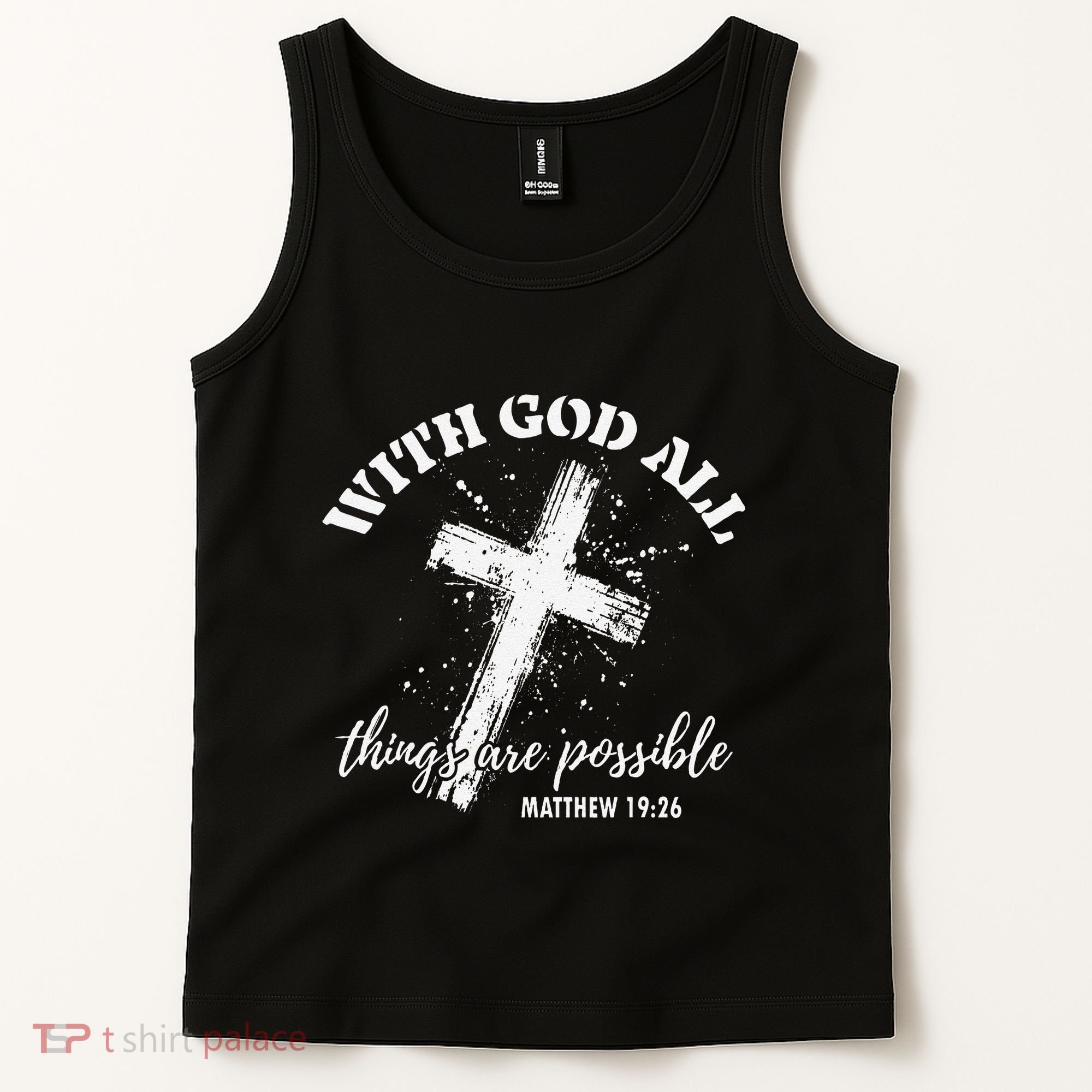 Christian Faith Cross Jesus With God All Things Are Possible Tank Top