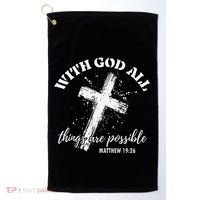 Christian Faith Cross Jesus With God All Things Are Possible Golf Towel thumb 0