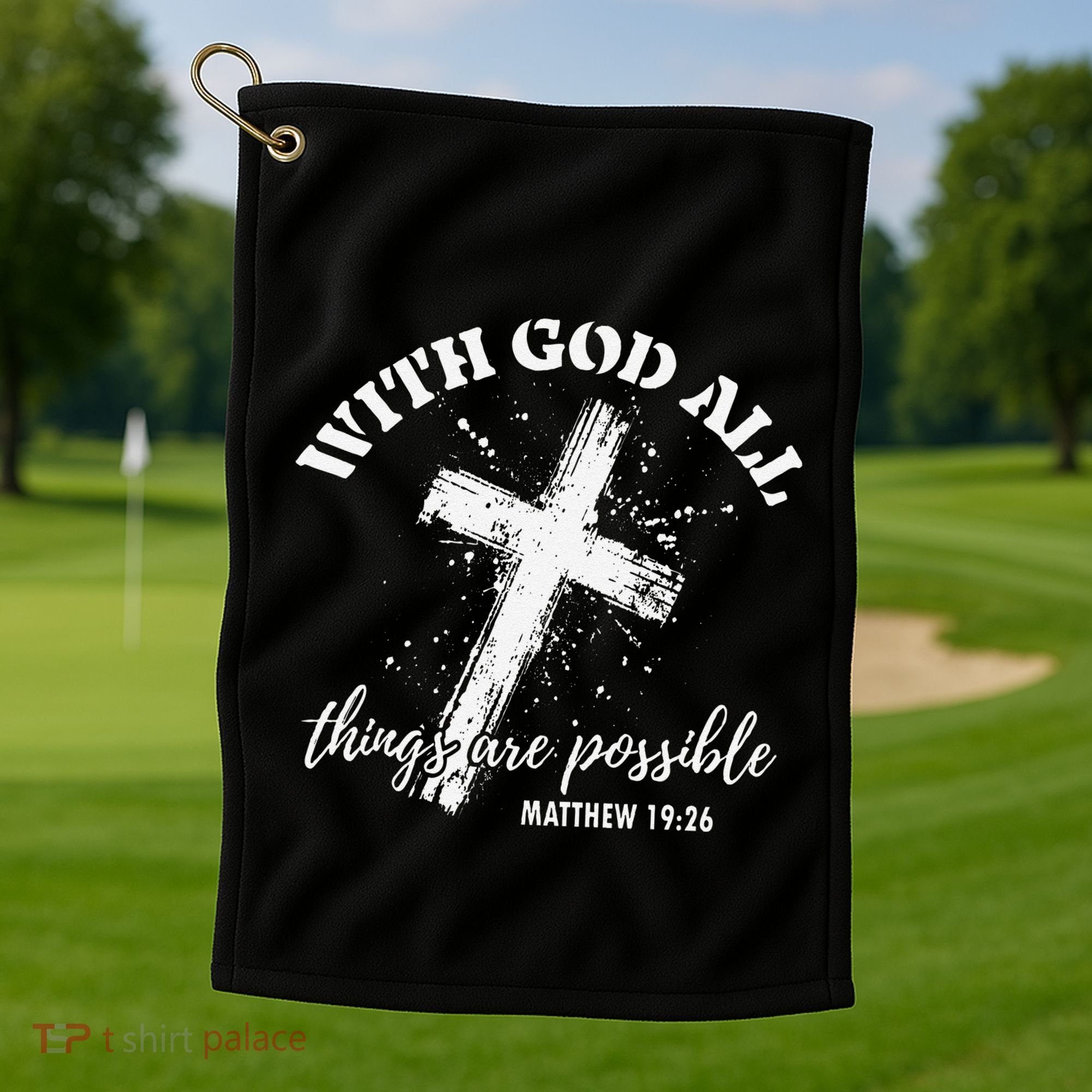 Christian Faith Cross Jesus With God All Things Are Possible Golf Towel