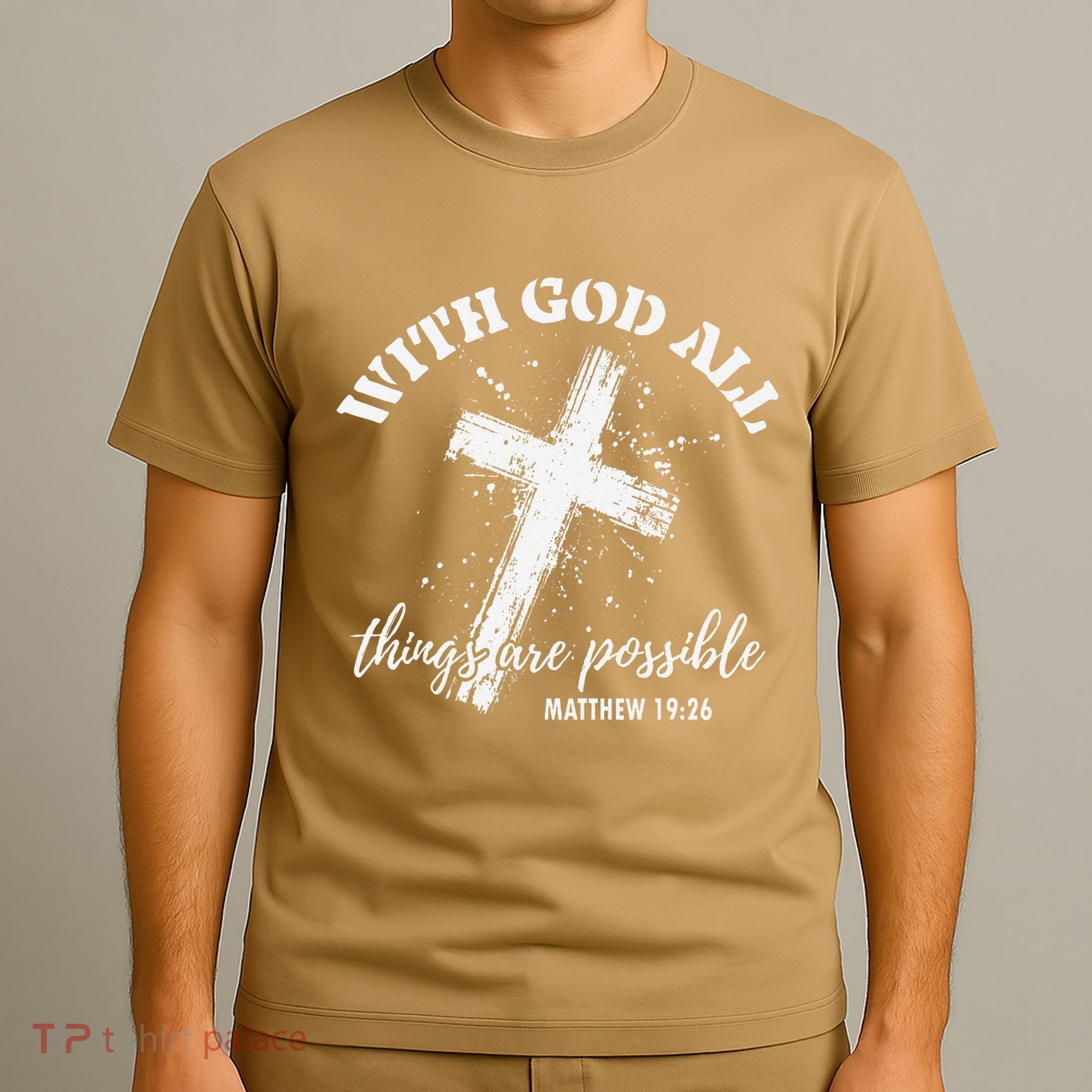 Christian Faith Cross Jesus With God All Things Are Possible T-Shirt