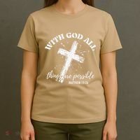 Christian Faith Cross Jesus With God All Things Are Possible T-Shirt thumb 4