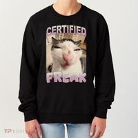 Certified Freak Cat Meme Funny Pet Humor Women's Sweatshirt thumb 0