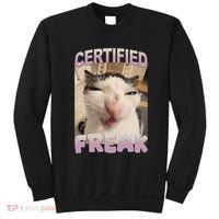 Certified Freak Cat Meme Funny Pet Humor Sweatshirt thumb 0