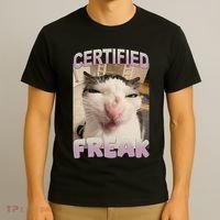 Certified Freak Cat Meme Funny Pet Humor T-Shirt thumb 3