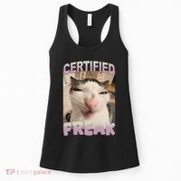 Certified Freak Cat Meme Funny Pet Humor Women's Tank Top thumb 0