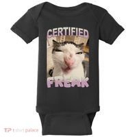 Certified Freak Cat Meme Funny Pet Humor Baby Bodysuit thumb 0