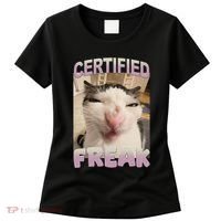 Certified Freak Cat Meme Funny Pet Humor Women's T-Shirt thumb 0
