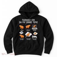 Capybaras Funny Capibara Rodent Things I Do In My Spare Time  Hoodie thumb 0