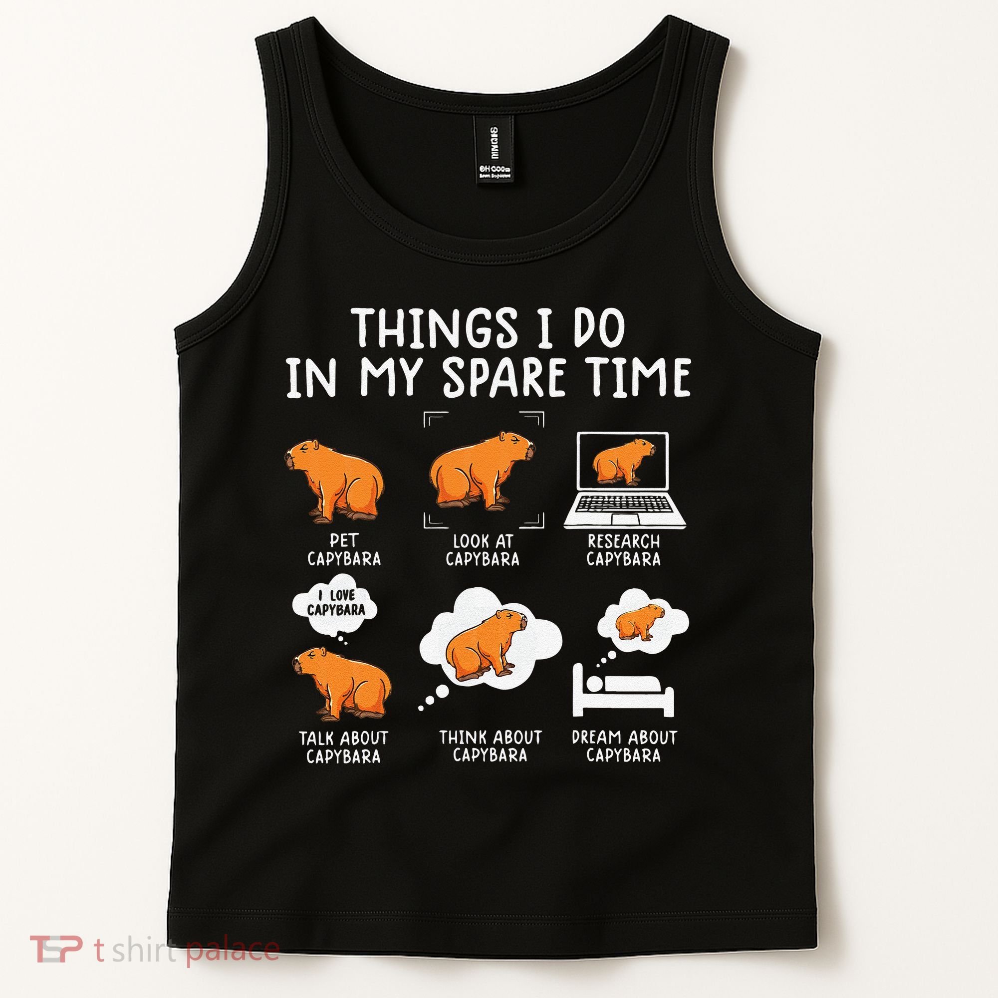 Capybaras Funny Capibara Rodent Things I Do In My Spare Time  Tank Top