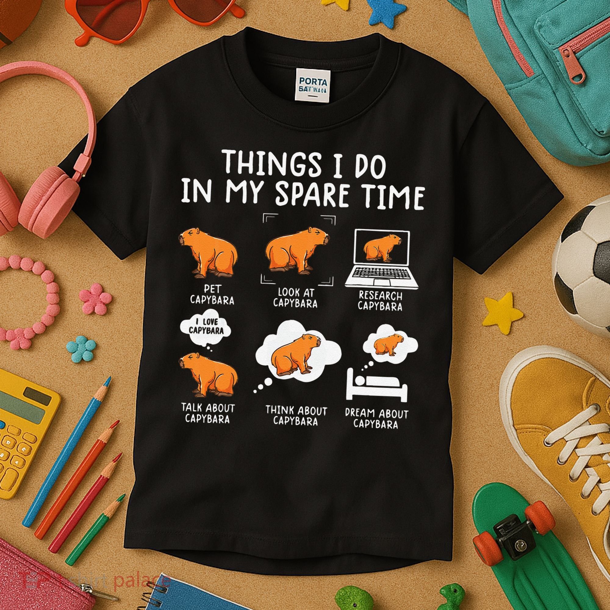 Capybaras Funny Capibara Rodent Things I Do In My Spare Time  Kids T-Shirt