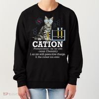 Cation Funny Chemistry Humor Science Teacher Cat Pun Women's Sweatshirt thumb 0
