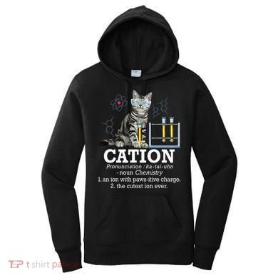 Cation Funny Chemistry Humor Science Teacher Cat Pun Women's Hoodie