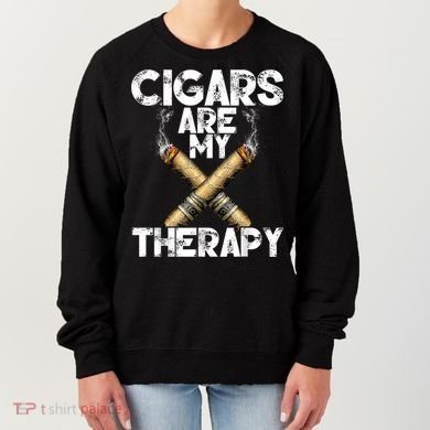 Cool Funny Cigar For Men Cigars Are My Therapy Women's Sweatshirt