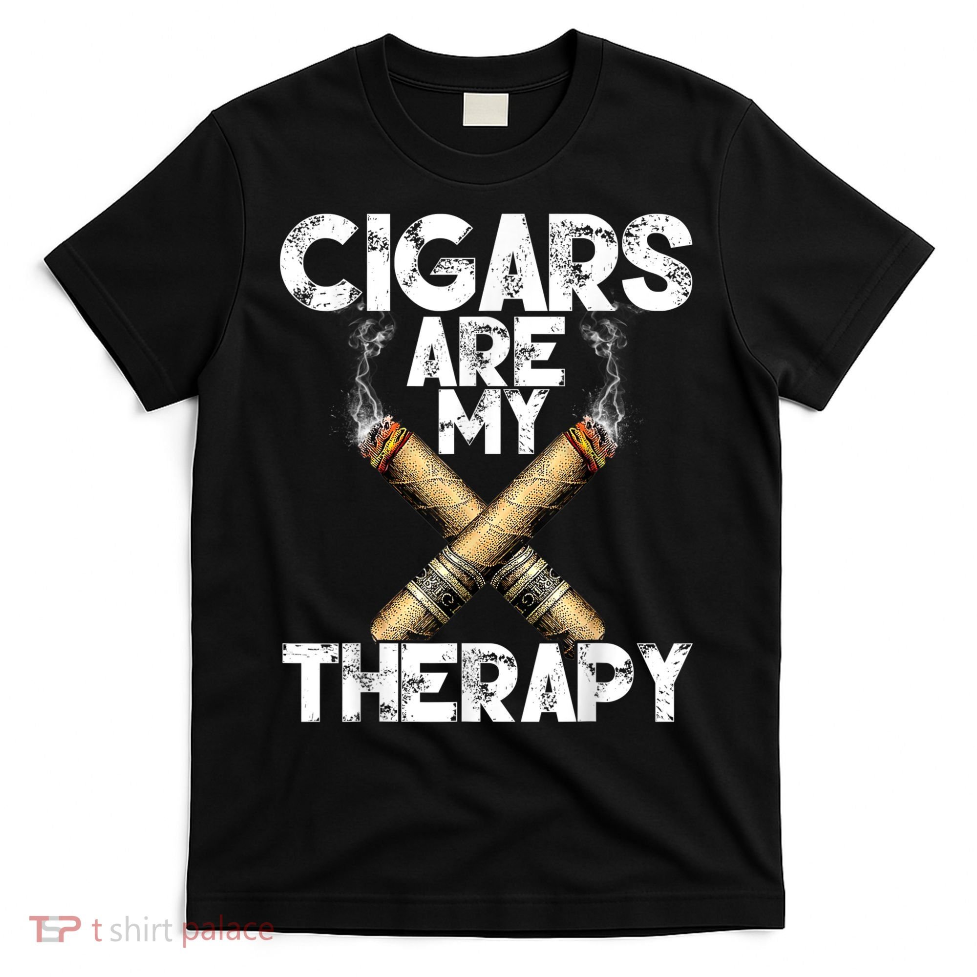 Cool Funny Cigar For Men Cigars Are My Therapy T-Shirt