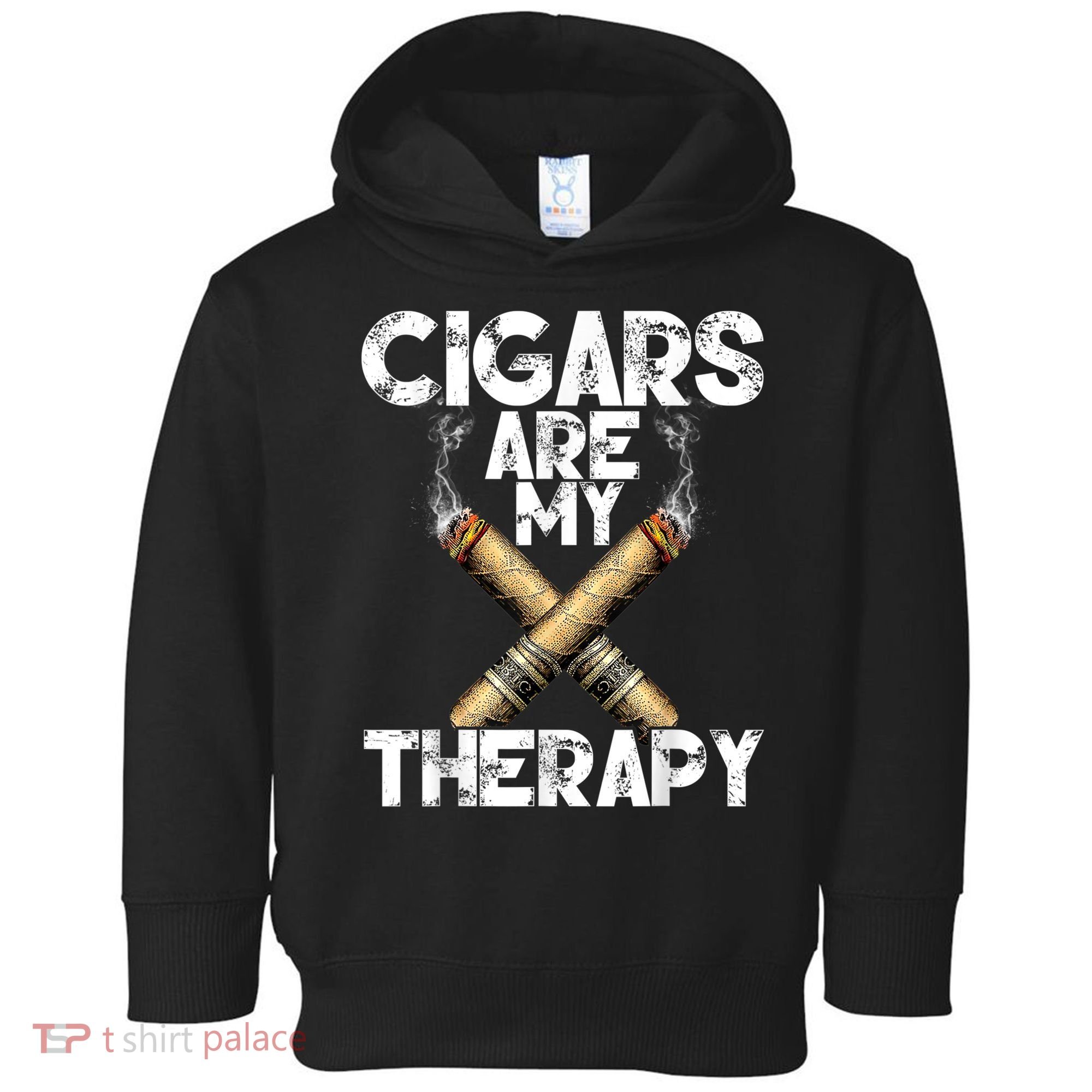 Cool Funny Cigar For Men Cigars Are My Therapy Toddler Hoodie