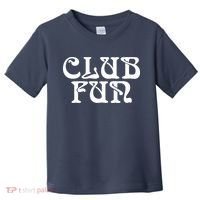 Club Fun Toddler T-Shirt thumb 0