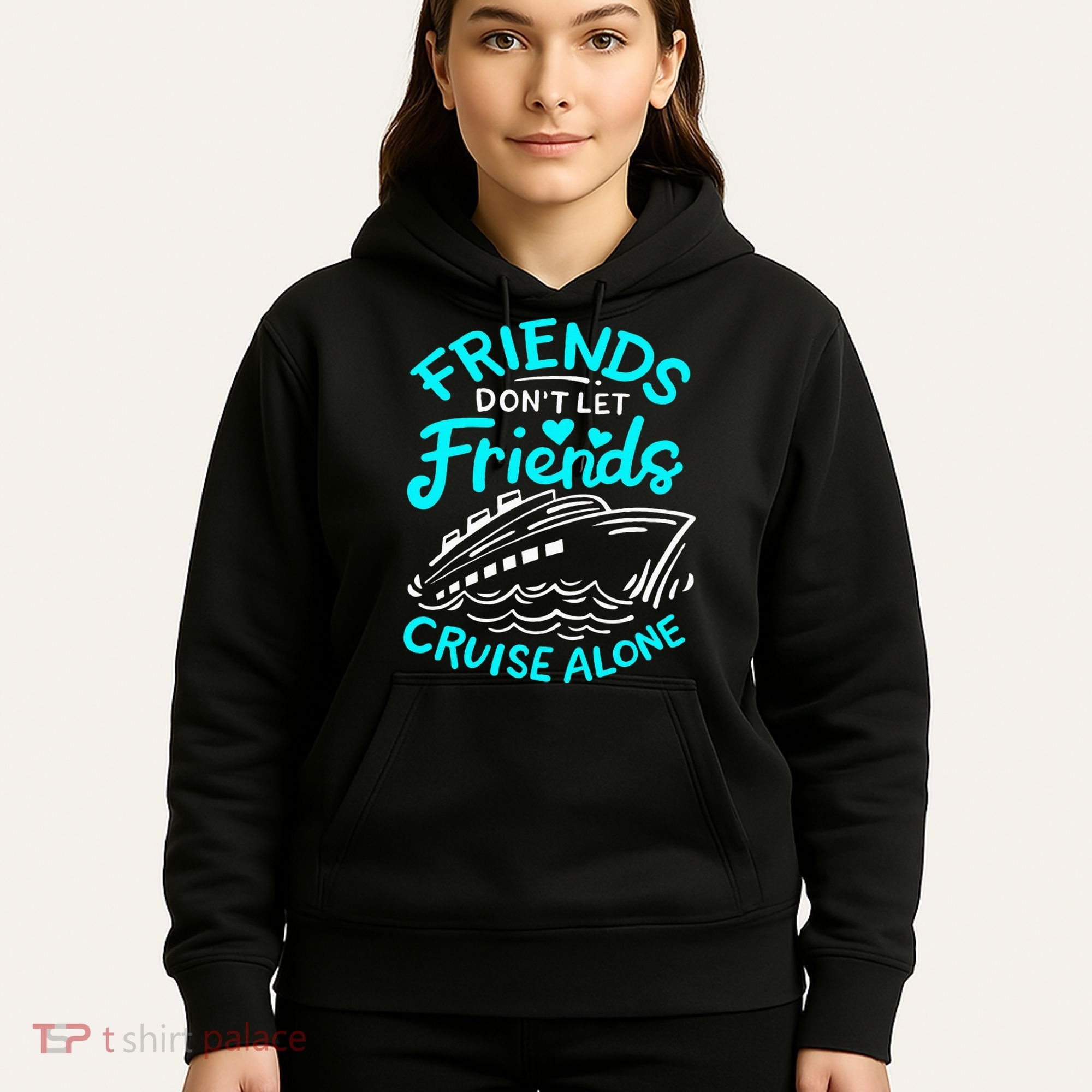 Cruise Friends Cruise Vacation Hoodie