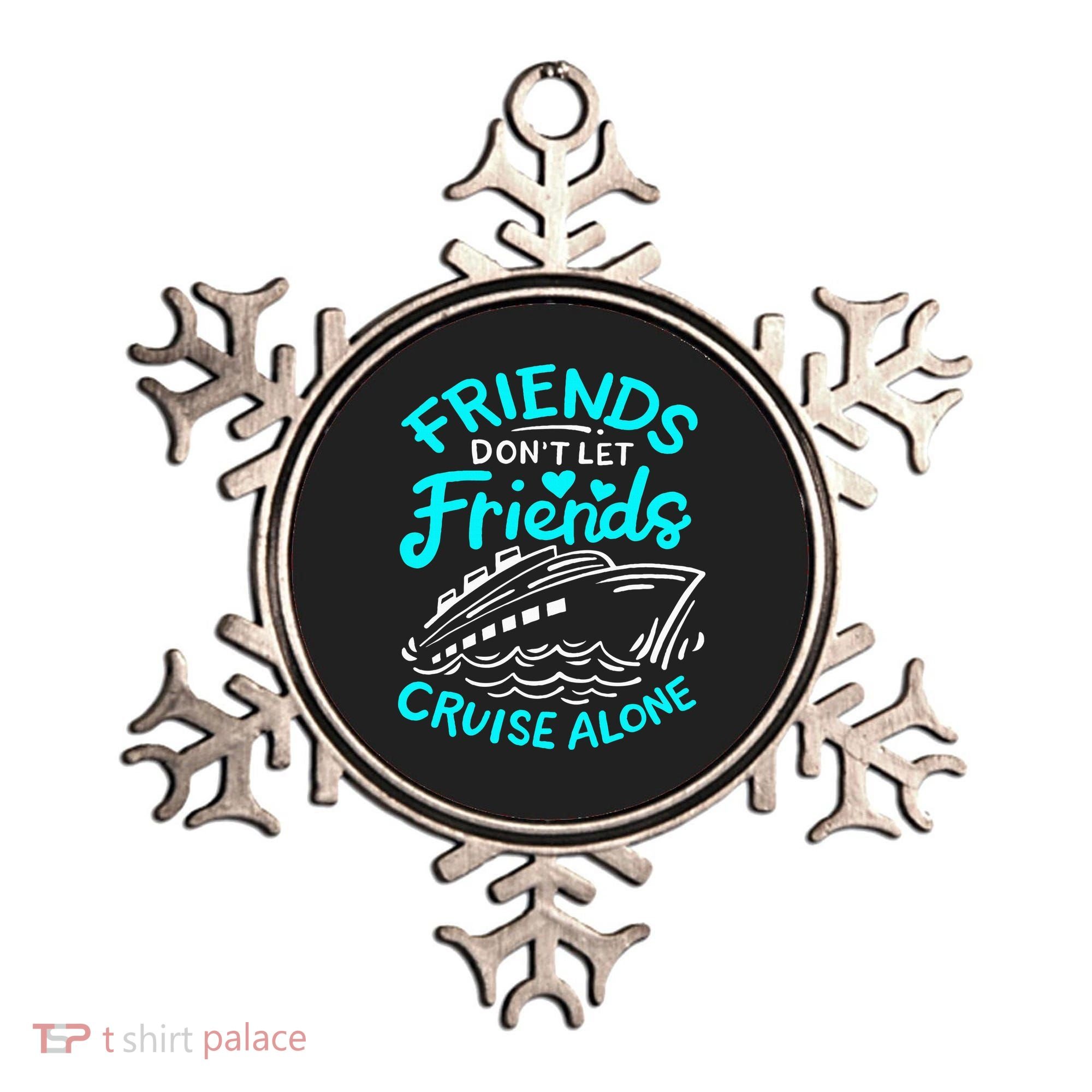 Cruise Friends Cruise Vacation Ornament