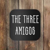 Cute Funny Cinco De Mayo The Three Amigos Gift Coaster thumb 0