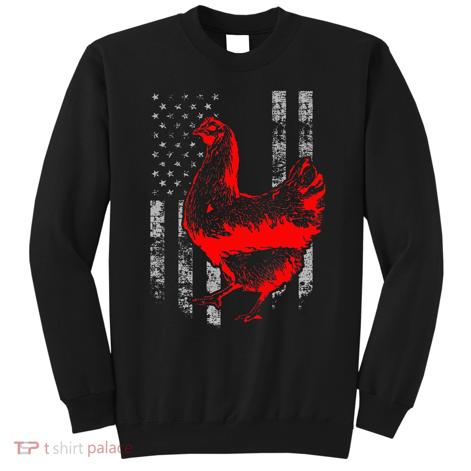 Chicken Farmer Cool Chicken Flag Sweatshirt