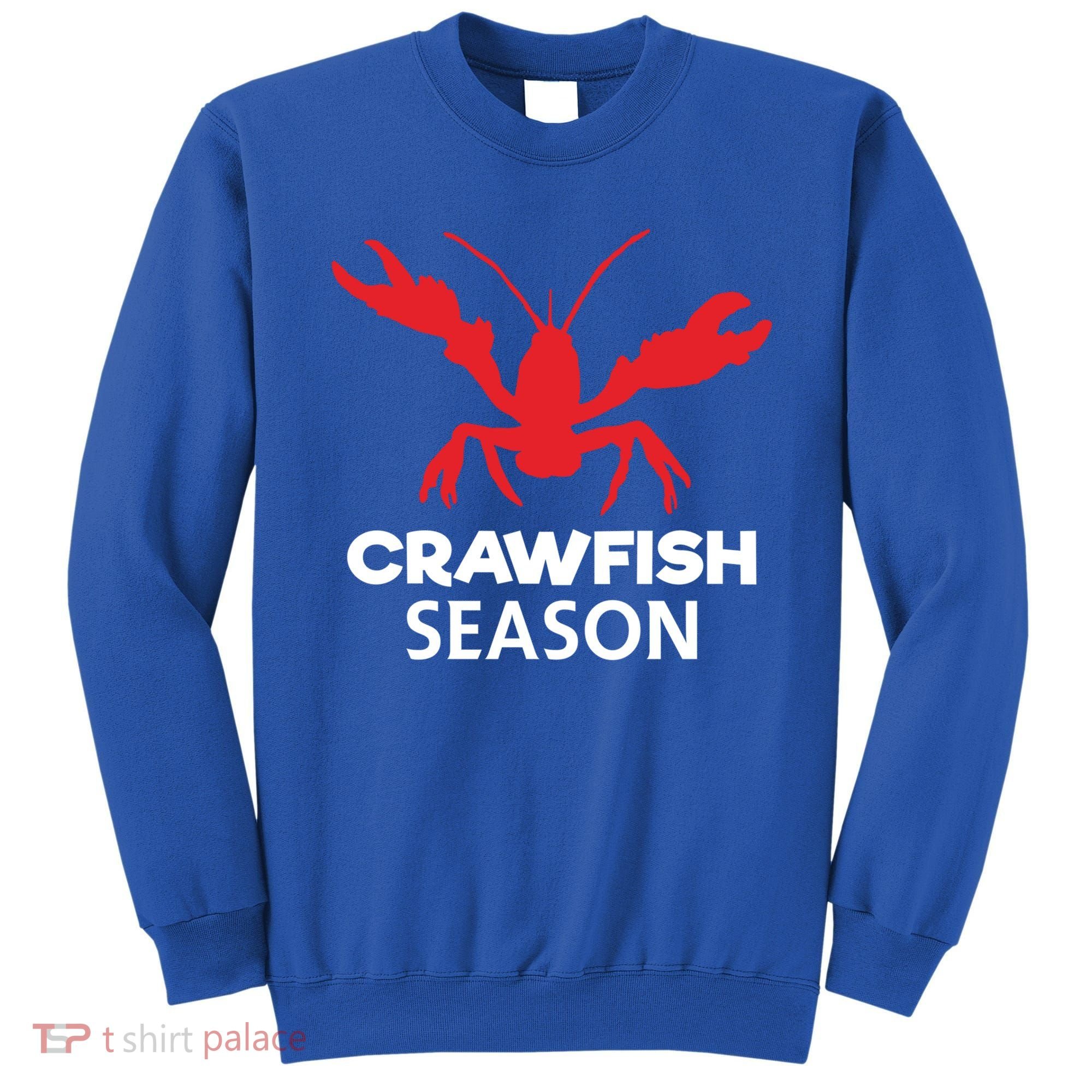 Crawdad Funny Crawfish Boil Season Crayfish Gift Sweatshirt