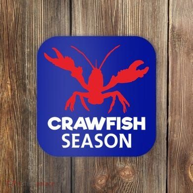 Crawdad Funny Crawfish Boil Season Crayfish Gift Coaster