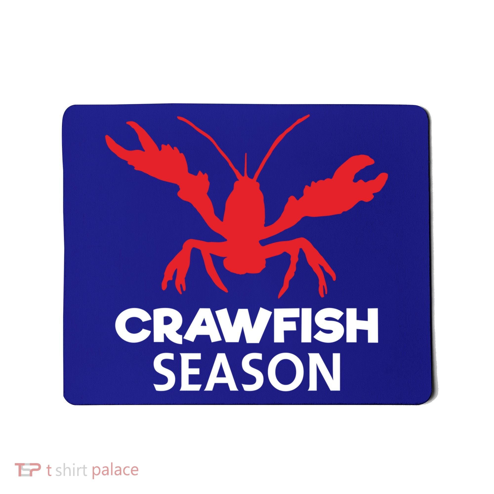 Crawdad Funny Crawfish Boil Season Crayfish Gift Mousepad