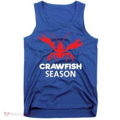 Crawdad Funny Crawfish Boil Season Crayfish Gift Tank Top
