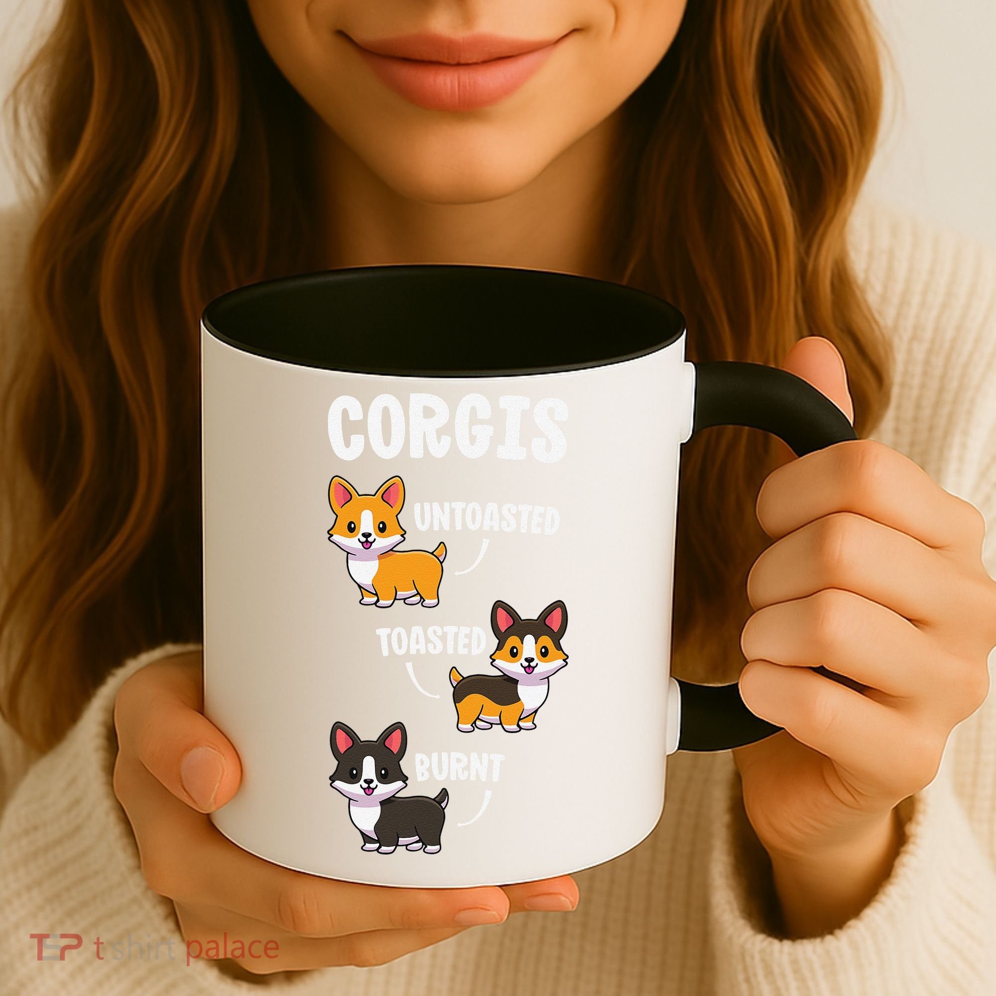 Corgi Funny Dog Lovers Gift Untoasted Toasted Burnt Coffee Mug