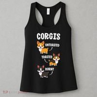 Corgi Funny Dog Lovers Gift Untoasted Toasted Burnt Women's Tank Top thumb 3