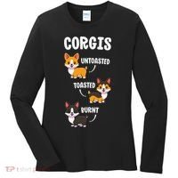 Corgi Funny Dog Lovers Gift Untoasted Toasted Burnt Women's Long Sleeve Shirt thumb 0
