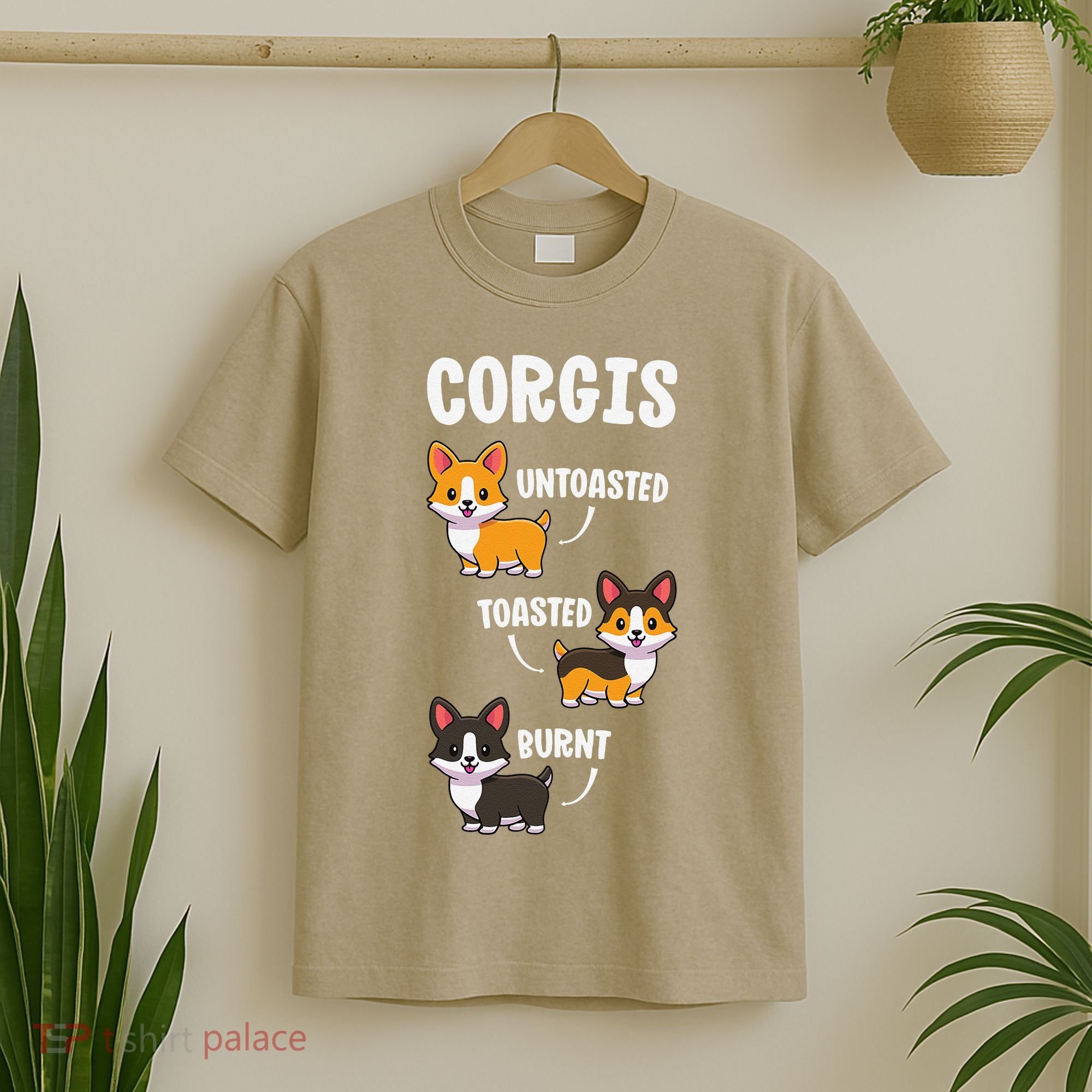 Corgi Funny Dog Lovers Gift Untoasted Toasted Burnt T-Shirt