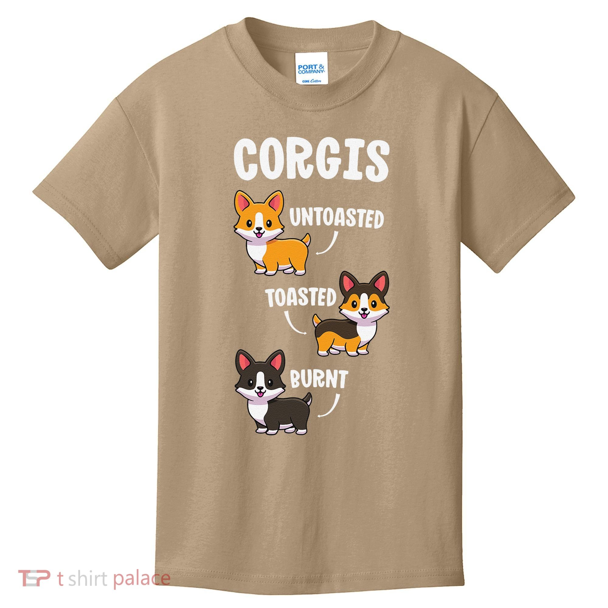 Corgi Funny Dog Lovers Gift Untoasted Toasted Burnt Kids T-Shirt