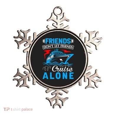 Cute Friends Don't Let Friends Cruise Alone Cruising Ornament