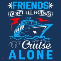 Cute Friends Don't Let Friends Cruise Alone Cruising Mousepad thumb 1