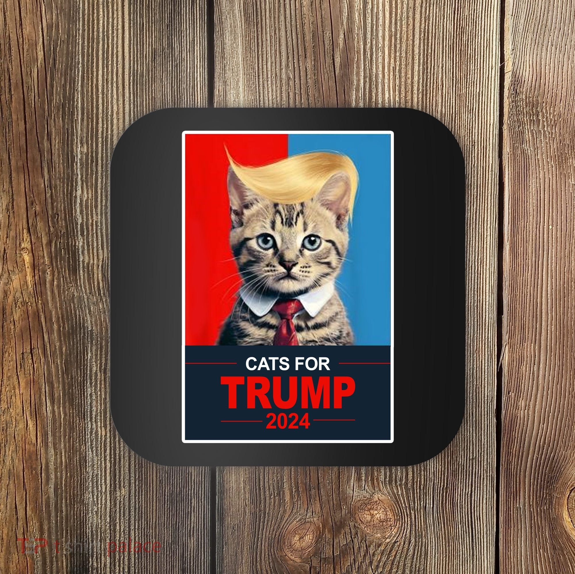 Cats For Donald Trump 2024 Election Coaster