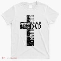 Christian Fathers Day Gifts Religious Blessed Dad Cross T-Shirt thumb 0