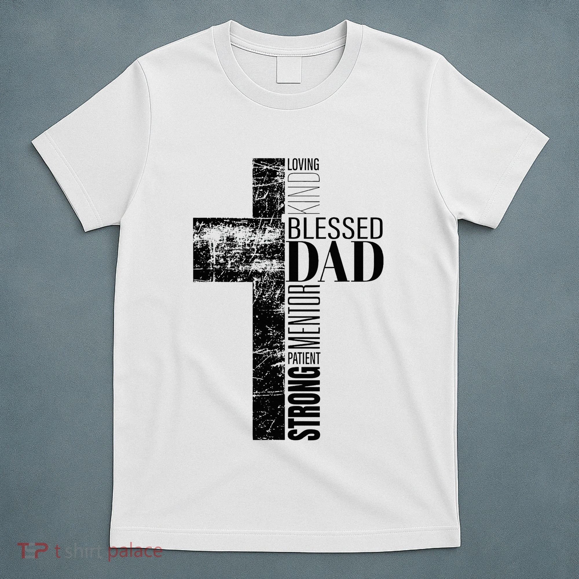 Christian Fathers Day Gifts Religious Blessed Dad Cross T-Shirt