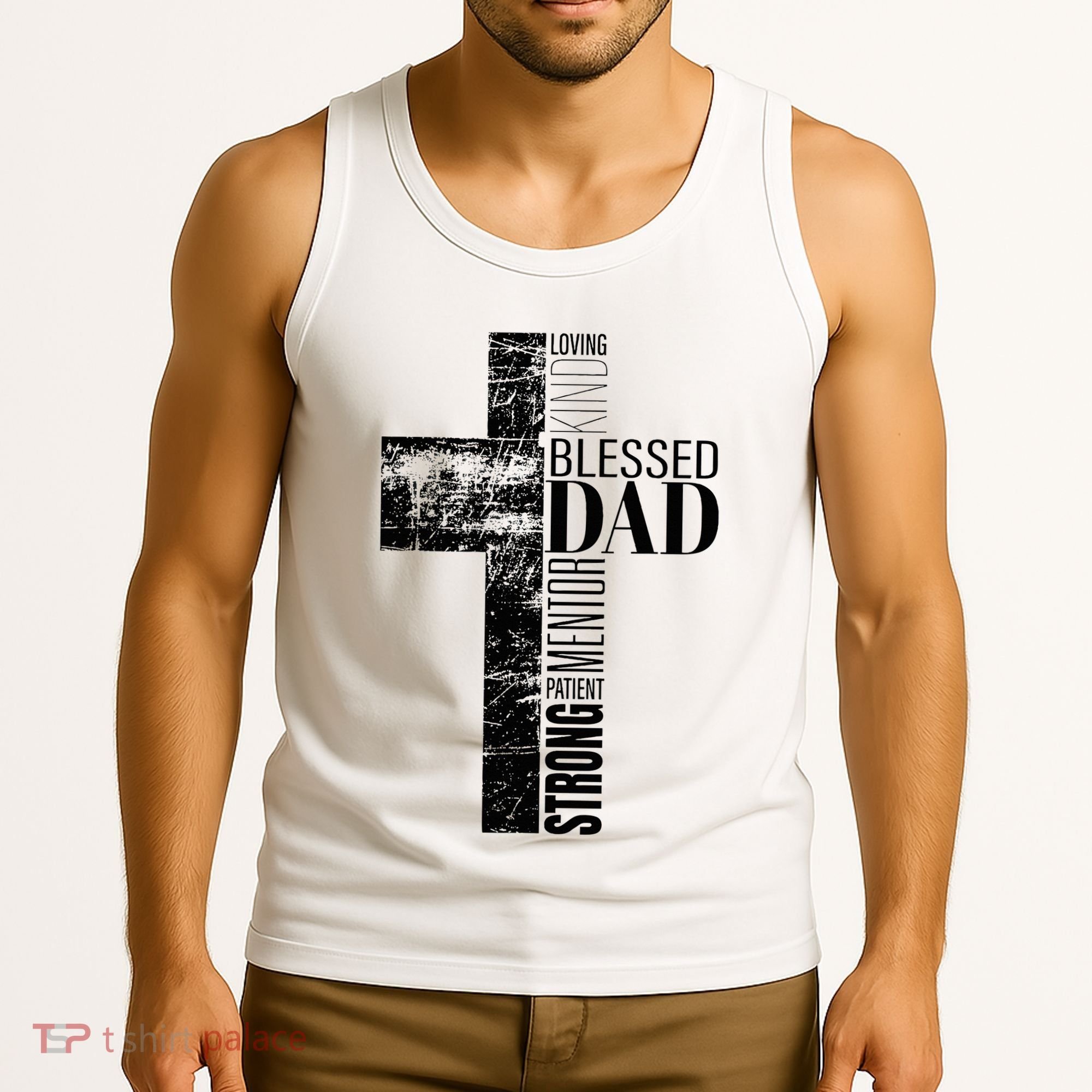 Christian Fathers Day Gifts Religious Blessed Dad Cross Tank Top