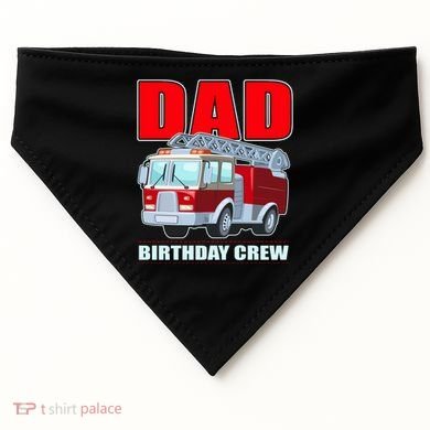 Cute Funny Dad Birthday Crew Firetruck USA-Made Doggie Bandana