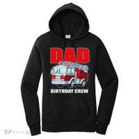 Cute Funny Dad Birthday Crew Firetruck Women's Hoodie thumb 0