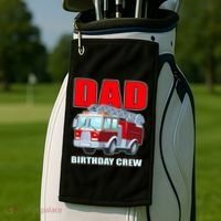 Cute Funny Dad Birthday Crew Firetruck Golf Towel thumb 2
