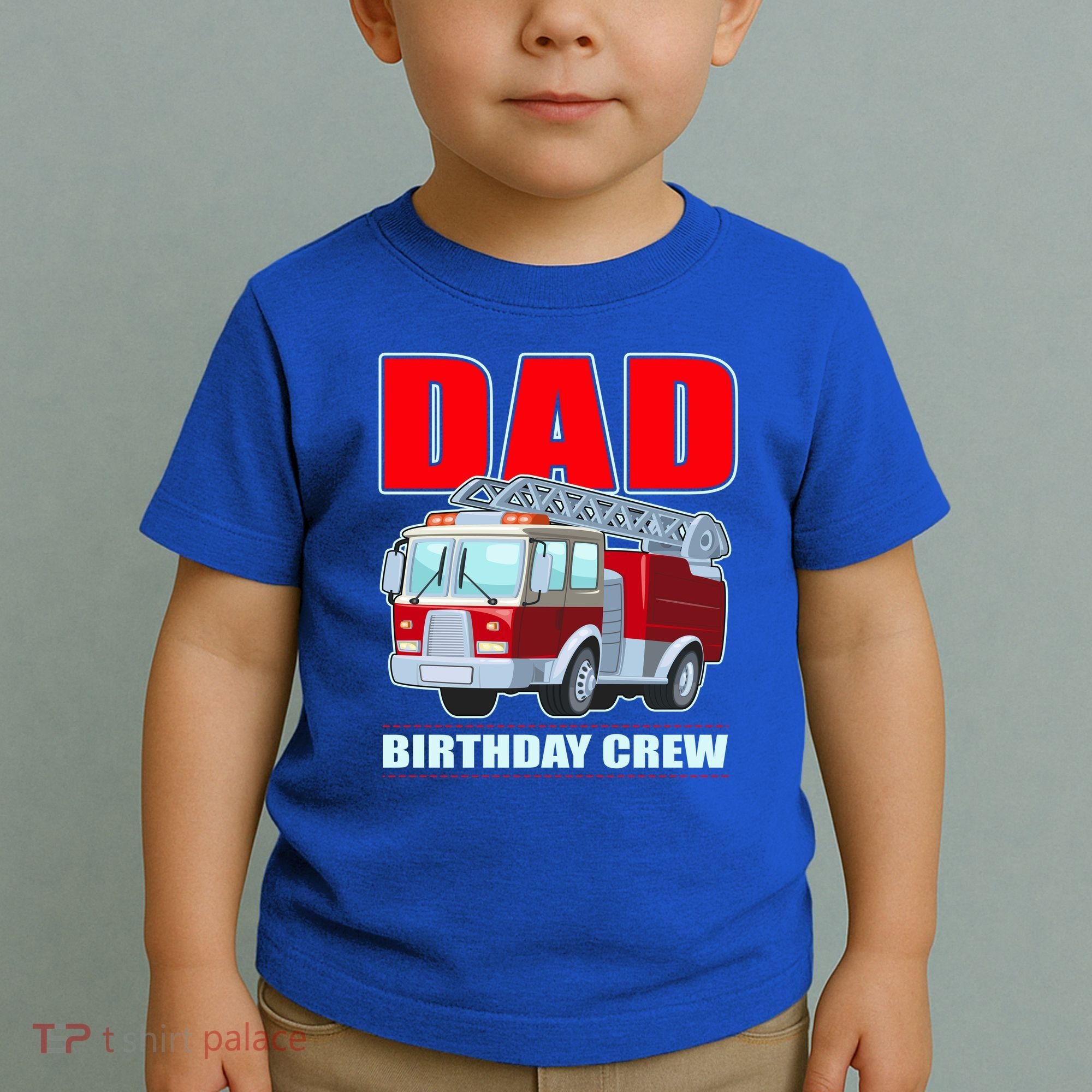 Cute Funny Dad Birthday Crew Firetruck Toddler T-Shirt
