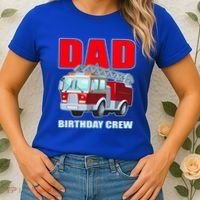 Cute Funny Dad Birthday Crew Firetruck Women's T-Shirt thumb 2