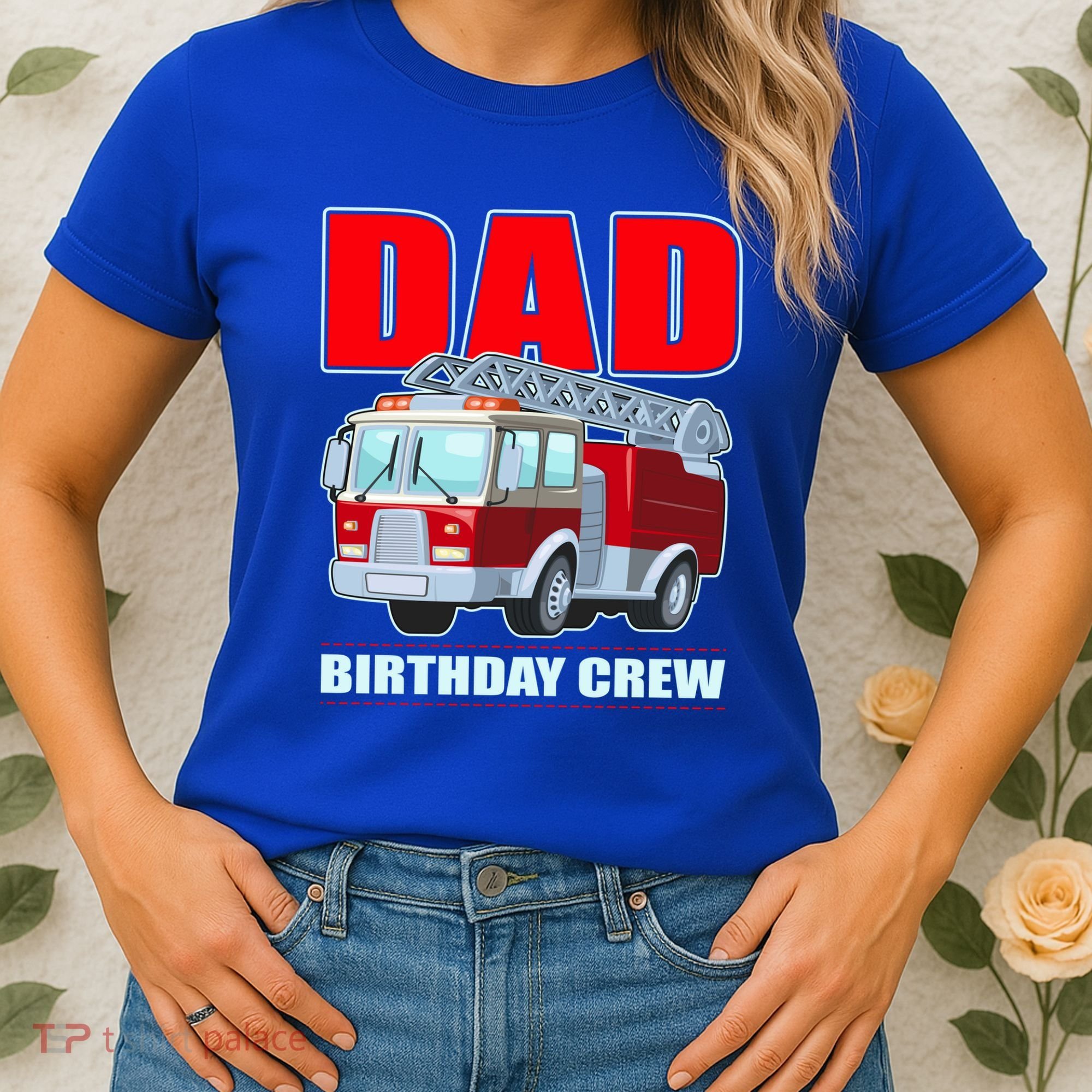 Cute Funny Dad Birthday Crew Firetruck Women's T-Shirt